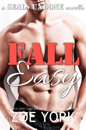 [SEALs Undone 7.50] • Fall Easy